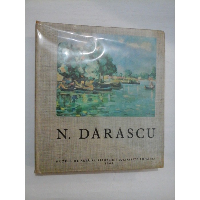 Expozitia N. DARASCU - 1966 - Muzeul de Arta al R.S.R. - Catalog de P.Constantinescu/H.Clonaru (dedicatie si autograf) Expozitia N. DARASCU - 1966 - Muzeul de Arta al R.S.R. - Catalog de P.Constantinescu/H.Clonaru (dedicatie si autograf)